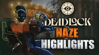 Deadlock HAZE Highlights! (Haze is OP!)