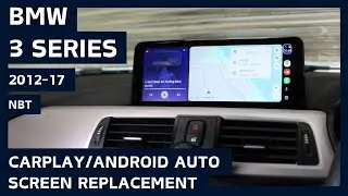 BMW 3 Series F30 NBT | 2012-17 | CarPlay/Android Auto Screen Replacement