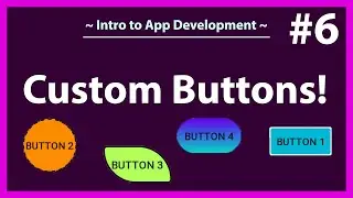 Создайте свои собственные кнопки! | Как создать собственные кнопки в Android Studio