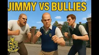Bully  Jimmy's Epic School Battle!
