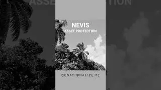 Protect Your Assets - in Nevis #foreignasset #offshoretrusts #capitalprotection #assetscase