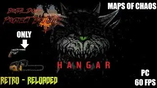 PB 3.0 - Hangar - Only Pistol and Melee  - Maps of Chaos