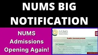 Good News!! NUMS Admissions for MBBS & BDS Again Opened! NUMS Admissions 2021-22