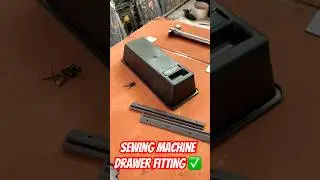Sewing Machine Drawer fitting✅ #sewingmachine #ytshorts #crafttok #DIY #silaisikhe #ushajanome