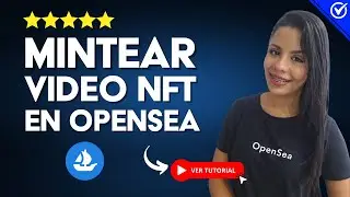 C&oacute;mo MINTEAR un VIDEO NFT en OPENSEA 2025 | 💎 Obt&eacute;n 3X M&aacute;s Visibilidad y Ventas en 7 D&iacute;as 💎