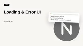 Next.js - Web development basic Series: Loading & Error UI