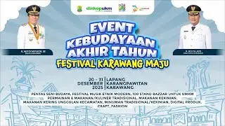 🔴LIVE EVENT KEBUDAYAAN AKHIR TAHUN - FESTIVAL KARAWANG MAJU || LAP. KARANG PAWITAN 25 DESEMBER 2025