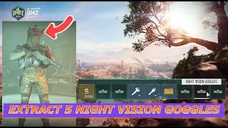 EXTRACT 5 NIGHT VISION GOGGLE | DMZ