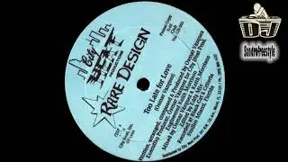 Rare Design &lrm;&ndash; Too Late For Love