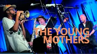 THE YOUNG MOTHERS | Bergen Jazzforum