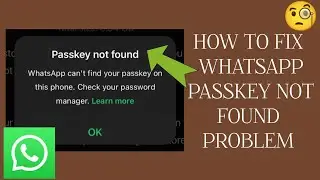 How To Fix WhatsApp 