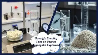 Mastering the Specific Gravity Test on Coarse Aggregate- 2025