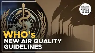 What are WHO's new air quality guidelines?