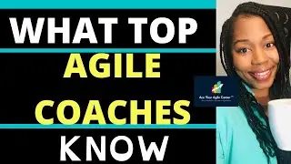 5-Top Agile Coaching Traits Employers look for in job interviews