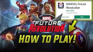 How to Play!! - MARVEL Future Revolution - MFR