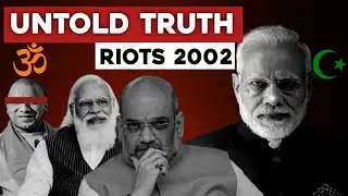 Untold truth behind Communal Riots | Gujarat danga 2002 | GetMIT
