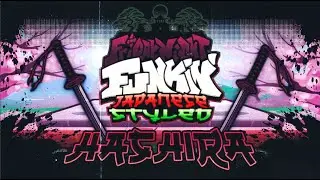 Hashira - Friday Night Funkin: Japanese Styled [OST] [FANMADE VISUALIZER]