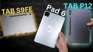PAD 6 vs Tab S9 FE vs Tab P12: Mid-Range Tablet Showdown (Who Wins?)