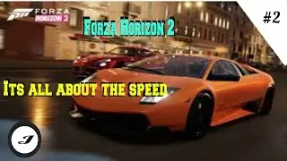 Forza Horizon 2 - Story Mode #2 - LIVE! - 