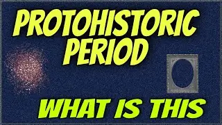 What is Proto History | Protohistoric Period in Hindi | Proto Historic Civilization | By FWL