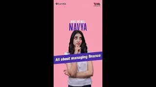Navya Naveli Nanda: All About Managing Finance | What The Hell Navya | Navya Nanda Podcast #shorts
