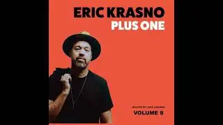 Eric Krasno Plus One, Vol. 8 - Eric Krasno