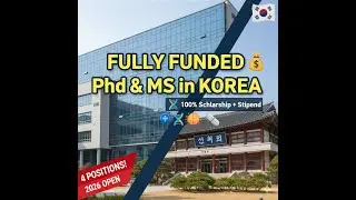 Fully Funded PhD & Masters in Korea 2026 | Stipend & Visa Support
