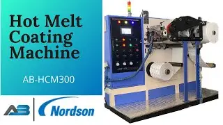 Hot Melt Coating Machine with Nordson Adhesive Dispensing System (PROBLUE 7)|AB-HCM300| #MADEININDIA
