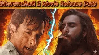 Breaking News | Dhurandhar 2 Movie Release Date Confirm | Full Details #movie #dhurandhar 
