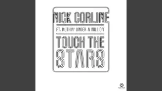 Touch the Stars (Nick Corline & Andy F Radio Edit)