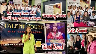 Opening Ceremony | Grooming Session | Talend Round | Gala Round | All in One❤️