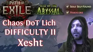[HC SSF] Chaos DoT Lich vs Xesht (Breach Boss, Difficulty II) | PoE 2 Rise of the Abyssal