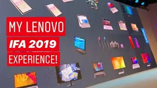 My Lenovo IFA 2019 Experience!