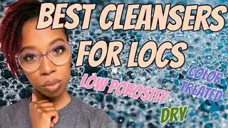 5 Best Shampoos for Locs