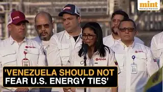 'Venezuela&rsquo;s Right To Diversify International Relations': Delcy Rodr&iacute;guez Pushes Oil & Gas Power