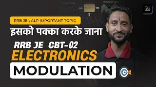 RRB JE, ALP Important Topic Modulation Short Notes |By Shailendra sir | इन Topic को ज़रूर करके जाना💪