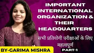 Important International Organizations | UGC NET , UPHESC , PGT | WITH TRICKS