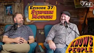 Producing, Recording, & Playing With Sam Bush - Stephen Mougin Interview! | TAS Knows People Podcast