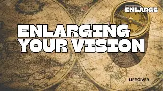 Enlarging Your Vision | Lifegiver Cubao The Upper Room  SeekFirst 2026 | January 9, 2026
