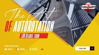 #22 - The Art of Helicopter Autorotation: 180&deg; Turn to Safety