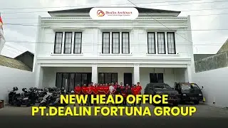 NEW OFFICE PT DEALIN FORTUNA GROUP