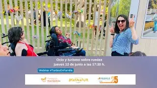 Webinar #TardesEnFamilia - Ocio y turismo sobre ruedas