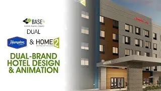 Dual Hampton by Hilton & Home2 Suites | BASE4 Dual-Brand Hotel Design & Animation