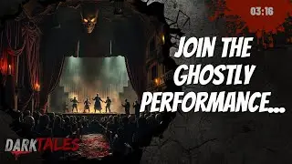 Echoes of the Abandoned Theater: Ghostly Performance Awaits You