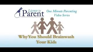 Brainwashing Children