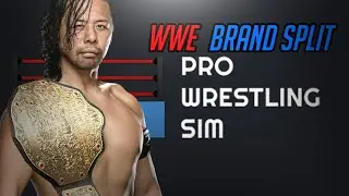 Pro Wrestling Sim 2021 - WACKY WORLD OF WRESTLING WEDNESDAYS (WWE Brand Split)