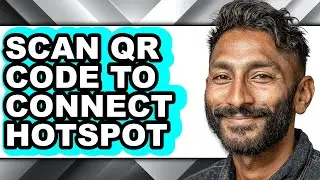 How to Scan Qr Code to Connect Hotspot - Easy Guide