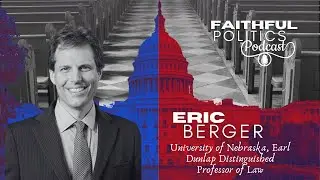 Unpacking the Administrative State: With Constitutional Scholar Eric Berger