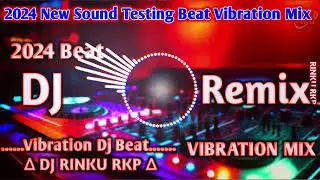 New dj testing | sound setup 2024 | dj track lal gopal ganj | vibration mix competition 