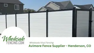 Avimore Fence Supplier Henderson, CO - Wholesale Vinyl Fencing